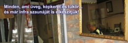 Üvegezés, tükör méretre. Képkeretezés, képtisztítás, festmények restaurálása, képkeret restaurálása.